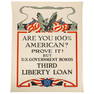 World War I "Are You 100% American?" Liberty Loan Poster