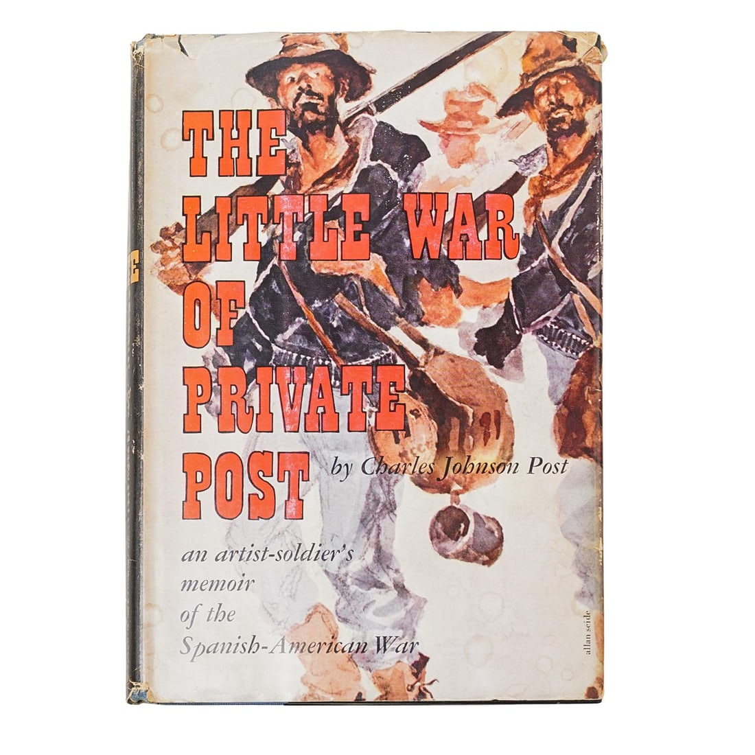 First Edition "The Little War of Private Post" by Charles Johnson Post (1 of 3)