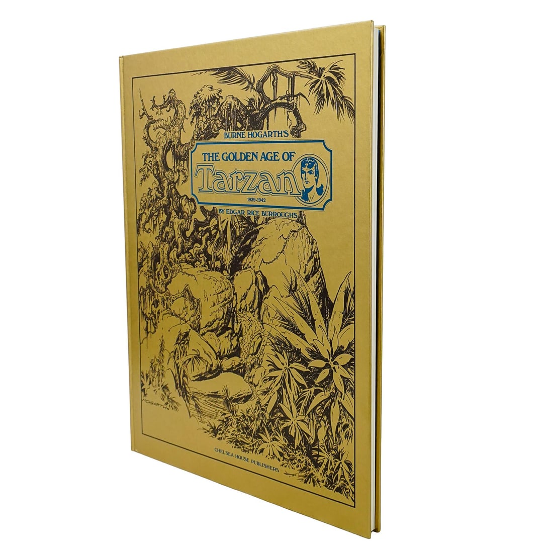 Limited Edition Burne Hogarth's "The Golden Age of Tarzan" Book: DESCRIPTION: Limited Edition Burne Hogarth's "The Golden Age of Tarzan" Oversize Book. Chelsea House Publishers, 1977; Limited edition of 2000 copies. Signed by Burne Hogarth. Numbered 853. Includes e