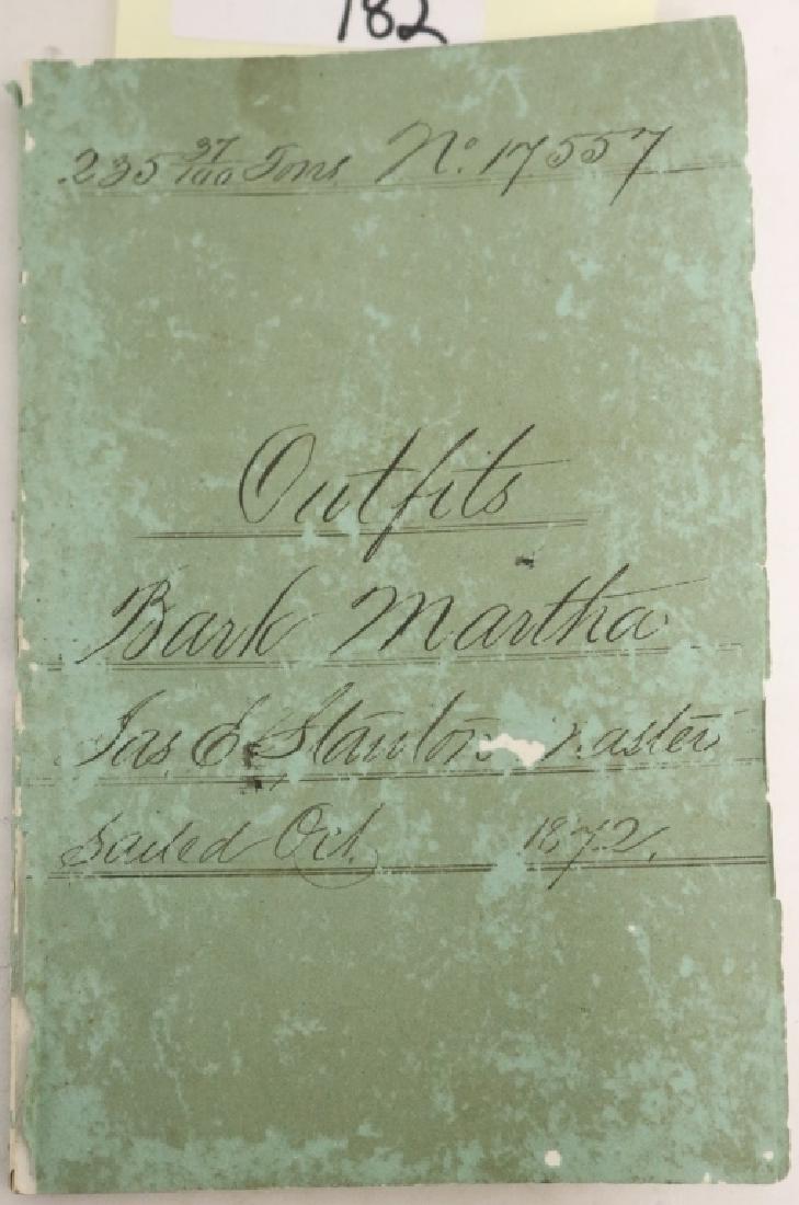 BOUND LEDGER TITLED "OUTFITS FOR A WHALING VOYAGE: BARK MARTHA, JAS. E. STANTON, MASTER". SAILED OCT. 1872. 235 37/100 TONS. BEAUTIFULLY WRITTEN WITH LISTING IN REAR OF AMOUNTS OF WHALE OIL SHIPPED. EXCELLENT CONDITION.