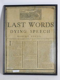 The Last Words and Dying Speech of Robert Young: printed broadside by the Printing Office Worcester. Young was executed on March 11, 1779 for the rape of the 11 year old child of Jane Green in Brookfield, Worcester County on September 3. At the top