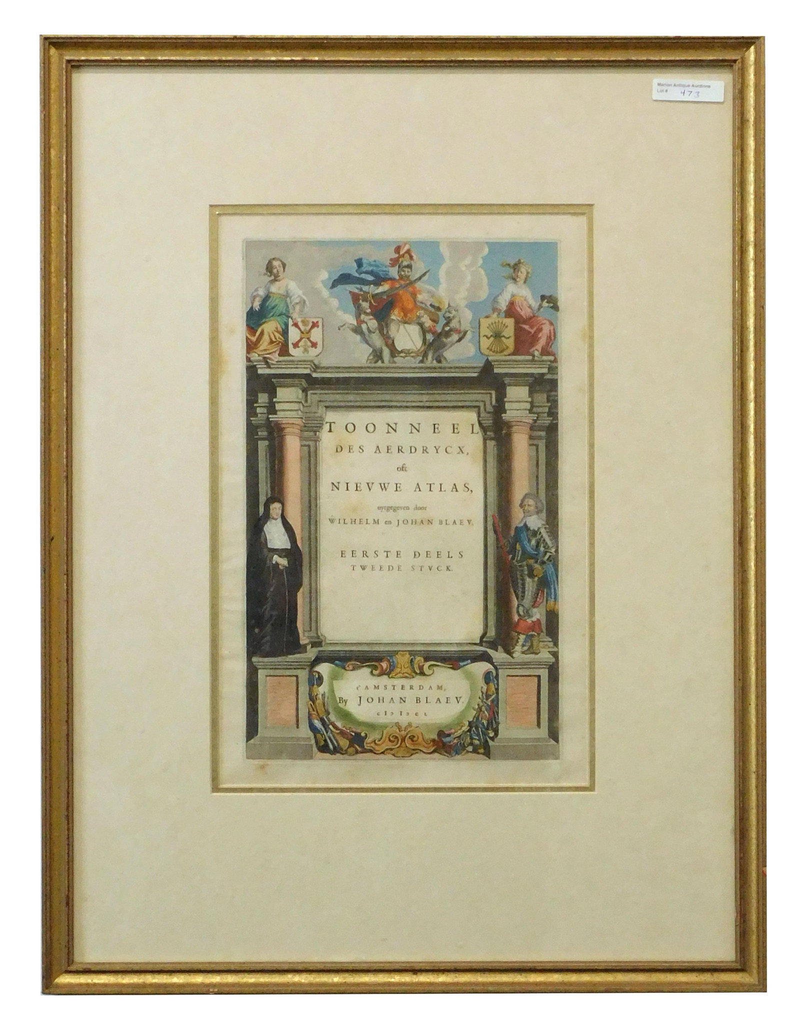 Willem Janszoon Blaeu, Atlas Title Page: (1571-1638). 17th century Dutch globe and mapmaker. Leaf is titled: "Toonneel Des Aerdrycx oft Nievwe Atlas." Exceptional colored engraved borders with warriors, women and religious figures. Sight siz
