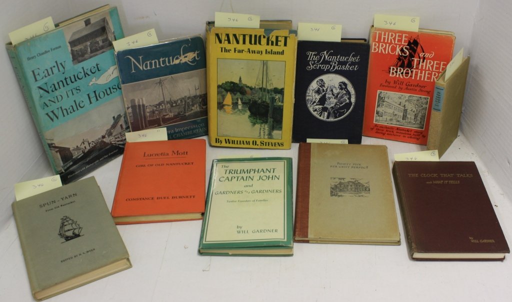 11 BOOKS RELATED TO NANTUCKET TO INCLUDE: LUCRETIA MOTH, 1951, FIRST EDITION BY CONSTANCE BURNETT. THE CLOCK THAT TALKS BY WILLIAM GARDNER, 1954, SIGNED BY AUTHOR. SPUN YARN, EDITED BY WYER, FIRST EDITION, 1914. TORN FRONT PAGE. 2 COPIES OF T