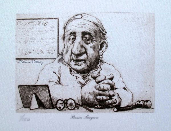 CHARLES BRAGG BRAIN SURGEON LIMITED ED. PLATE SIGNED: This Is A Charles Bragg Limited Edition Lithograph Titled "brain Surgeon". This Piece Is Plate Signed Which Means It Has A Copy Of Charles Bragg's Signature On It. Medium: Lithograph On Arches. Editio