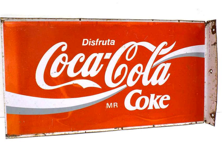 COCA COLA ADVERTISING METAL FLANGE SIGN: Bilingual English and Spanish Double Sided Coca Cola Steel Flange Advertising Sign. 11.50" x 22".