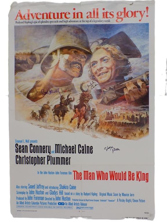 MAN WHO WOULD BE KING SEAN CONNERY SIGNED POSTER: Classic Adventure Movie Poster The Man Who Would Be King. Signed By Legendary Cast Members: Sean Connery, Michael Caine and Christopher Plummer in Marker 27" x 41" With COA. Minor imperfections.
