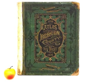 WALKER ATLAS OF BERGEN COUNTY NEW JERSEY 1776-1876