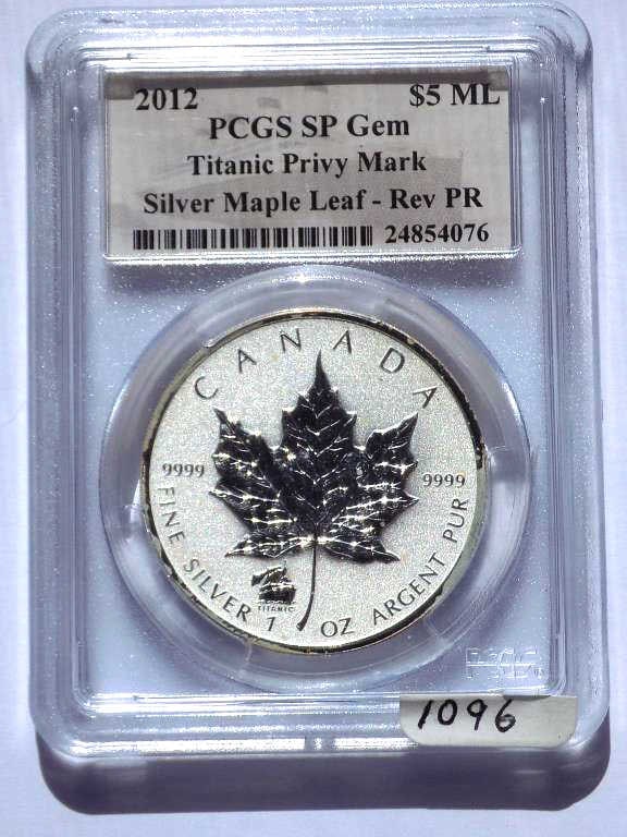 2012 $5 SILVER MAPLE LEAF TITANIC MARK PCGS SP GEM (1 of 3)