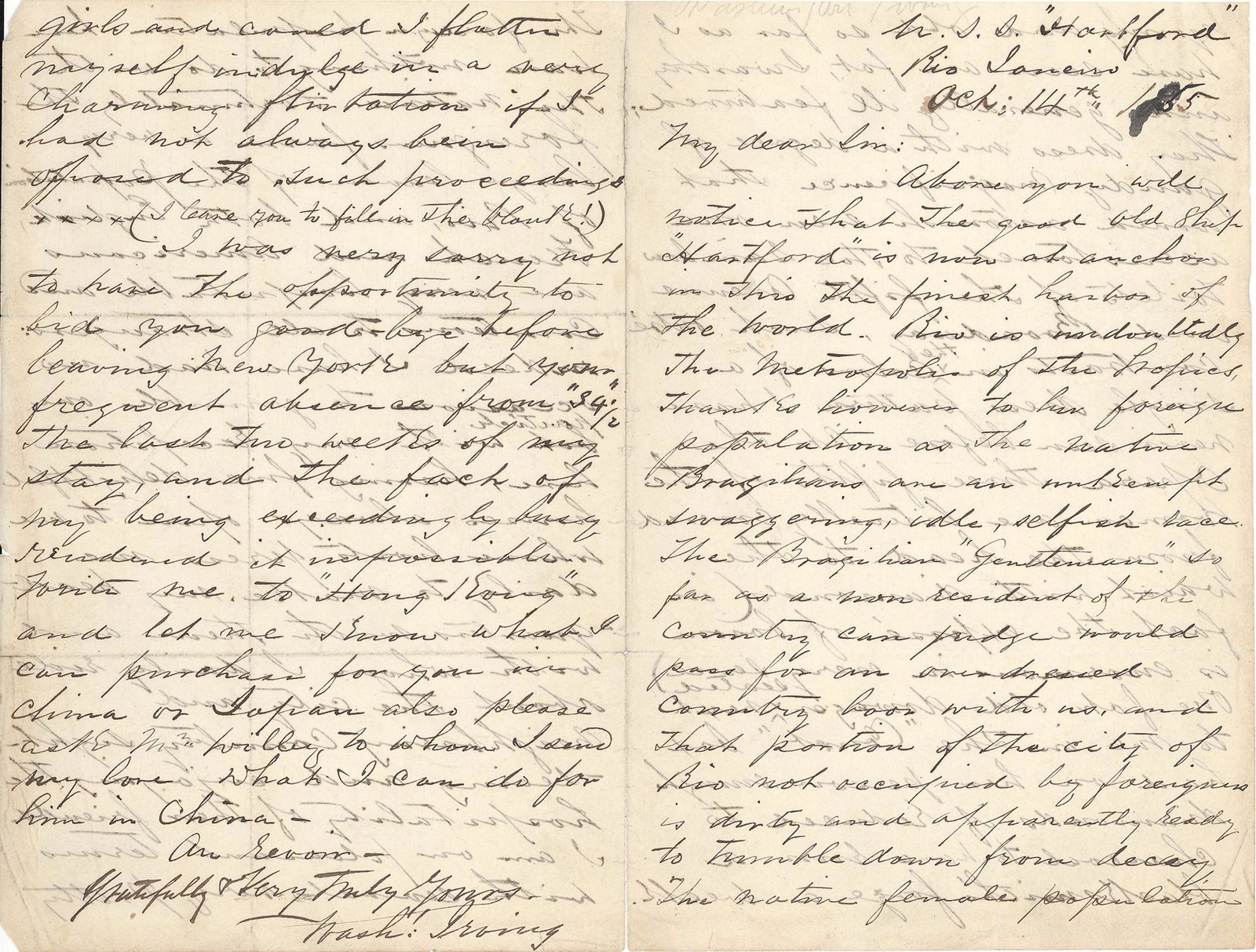 Washington Irving ALS: Wonderful handwritten letter while aboard the " S. S. "Hartford" in Rio Janeiro. In part: "Above you will notice that the good old ship "Hartford" is at anchor in this the finest harbor of the world."
