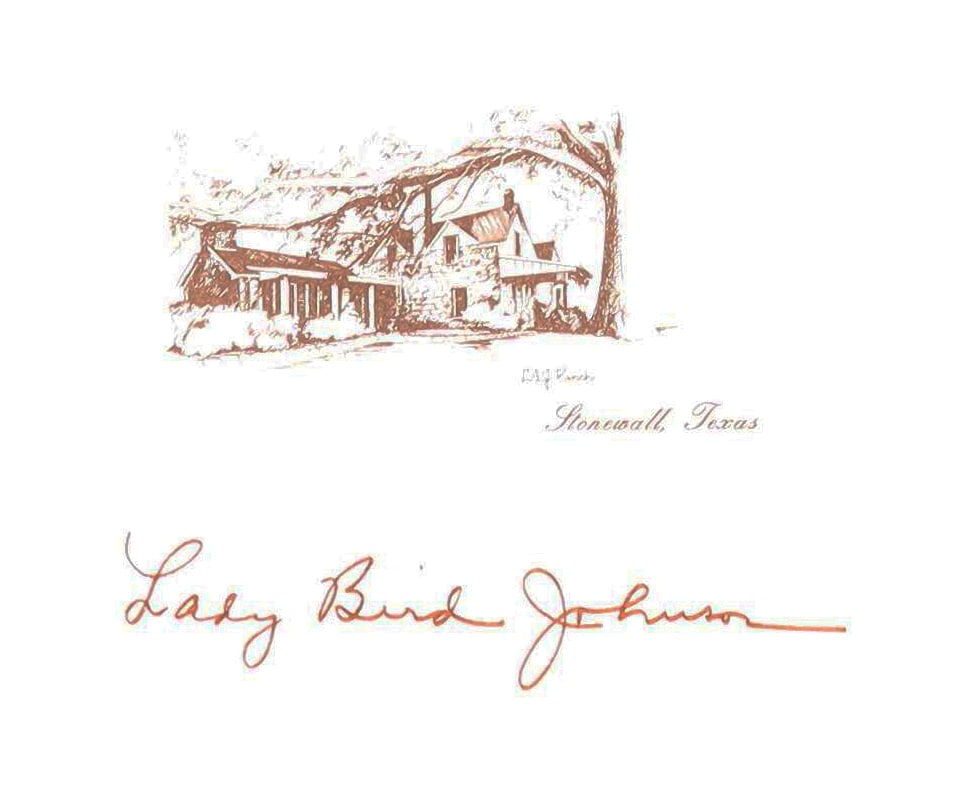 LADY BIRD JOHNSON SIGNED LBJ RANCH NOTECARD "Ranch House" Engraved Vignette: A personal notecard bearing an engraved vignette of the LBJ Ranch main house captioned "Ranch House" in small italic type, signed below in Lady Bird Johnson's characteristic flowing hand: "Lady Bird J
