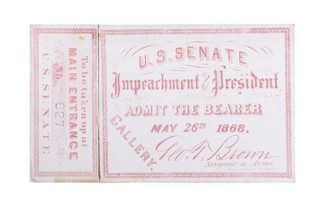 ANDREW JOHNSON IMPEACHMENT TRIAL SENATE GALLERY TICKET WITH STUB #627 INTACT, MAY 26 (1 of 1)