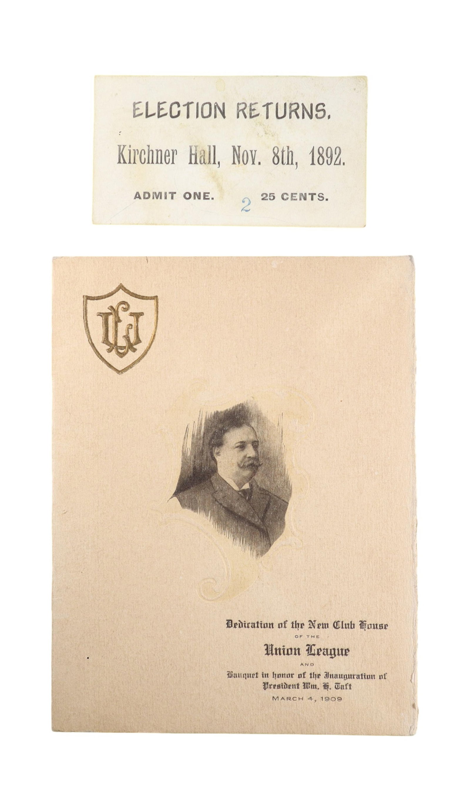 GILDED AGE PRESIDENTIAL EPHEMERA: Taft Inauguration Union League Banquet, 1909 (1 of 3)