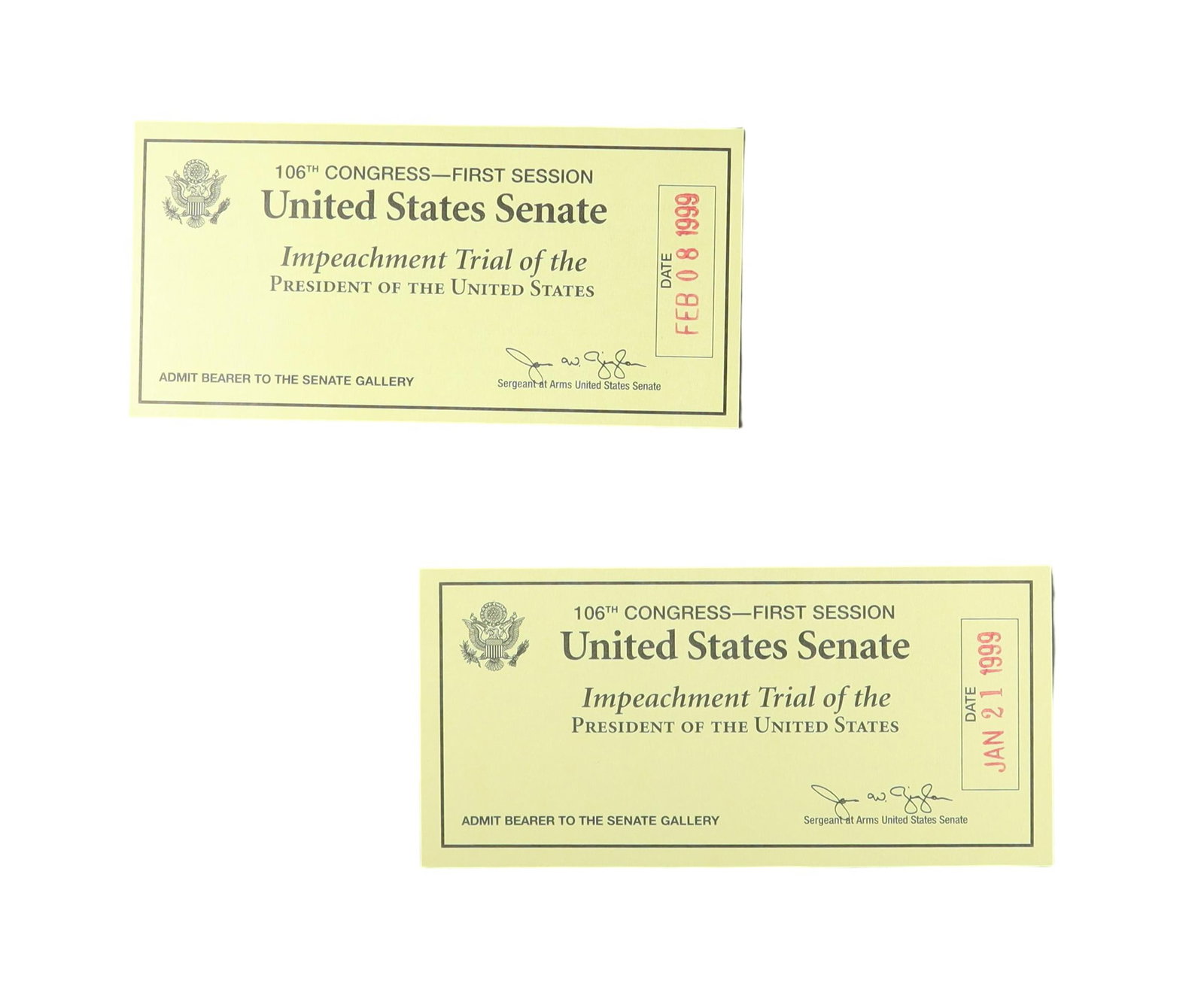 Two U.S. Senate Gallery Admission Tickets to the Clinton Impeachment Trial, 106th Congress: Two original admission tickets to the Senate gallery for the Impeachment Trial of the President, 106th Congress, First Session. Each pale yellow ticket reads: "United States Senate / Impeachment Trial