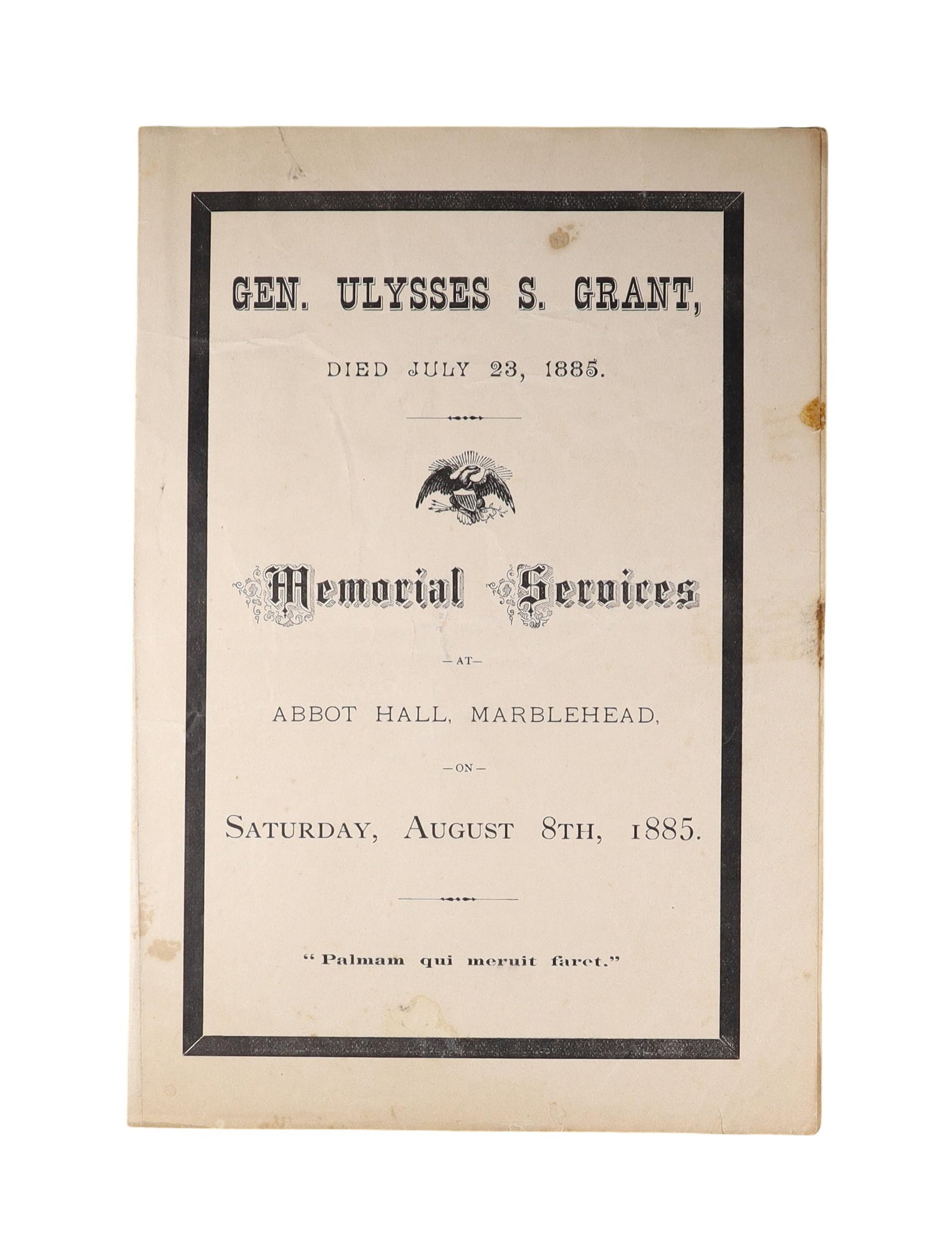 ULYSSES S. GRANT MEMORIAL SERVICE PROGRAM Abbot Hall, Marblehead, Massachusetts, August 8 (1 of 1)