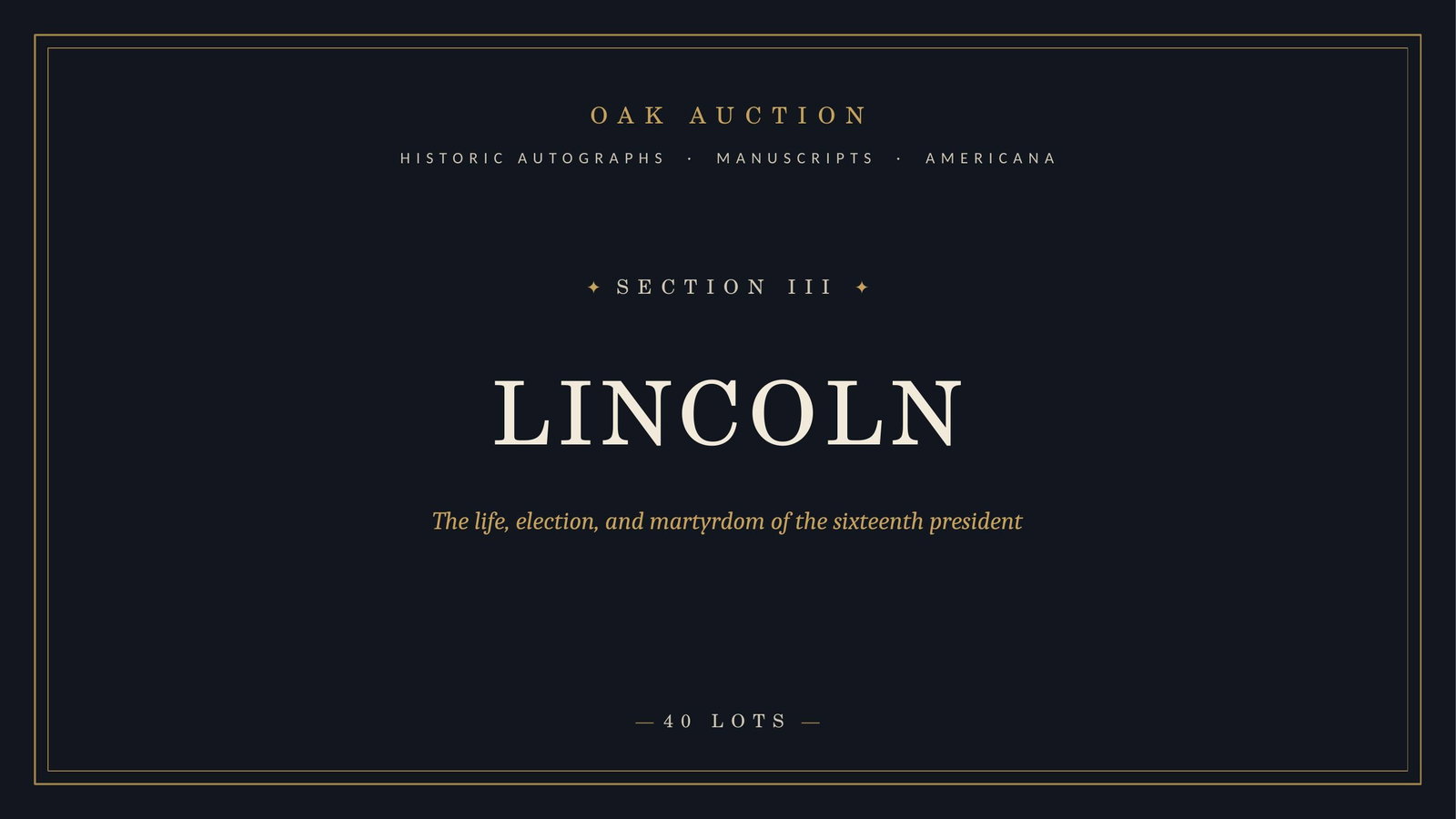 Lincoln Section , The Life,election, and martyrdom of the sixteeth president: DO NOT BID ON THIS LOT