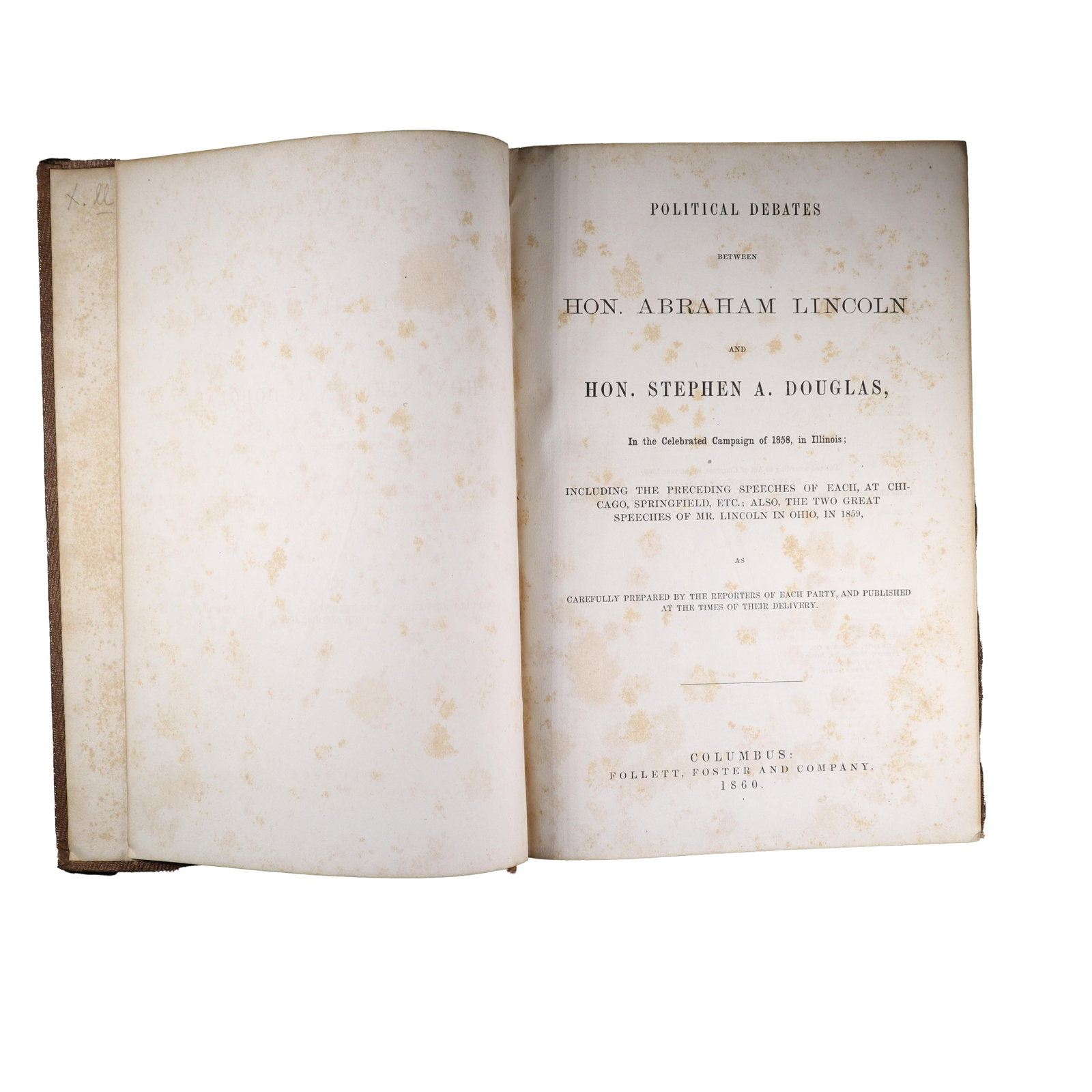 Lincoln Douglas Debates First Edition First Issue 1860 Follett Foster in Custom Clamshell with (1 of 5)