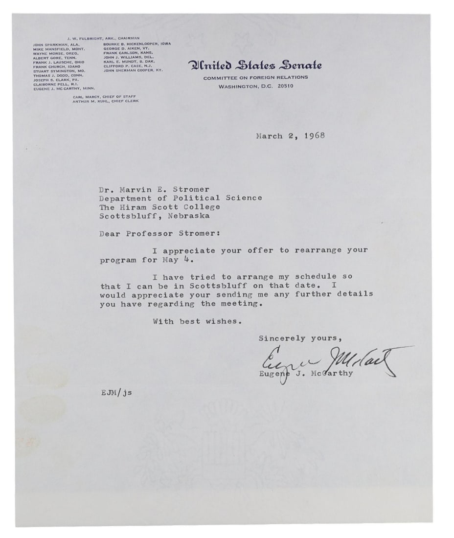 Eugene J. McCarthy TLS on Senate Foreign Relations Letterhead, March 2: Eugene J. McCarthy TLS on Senate Foreign Relations Letterhead, March 2, 1968, Written Ten Days Before the New Hampshire Primary. Eugene McCarthy's decision to challenge Lyndon Johnson for the 1968 Dem