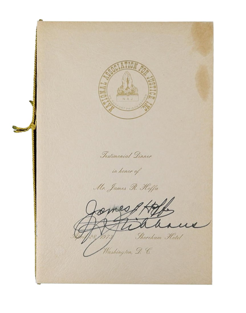 Hoffa and Petrillo Dual Signed Testimonial Dinner Program, National Association of Musicians: Two of the most powerful and controversial labor leaders of the mid twentieth century have signed the cover of this formal testimonial dinner program issued under the seal of the National Association 