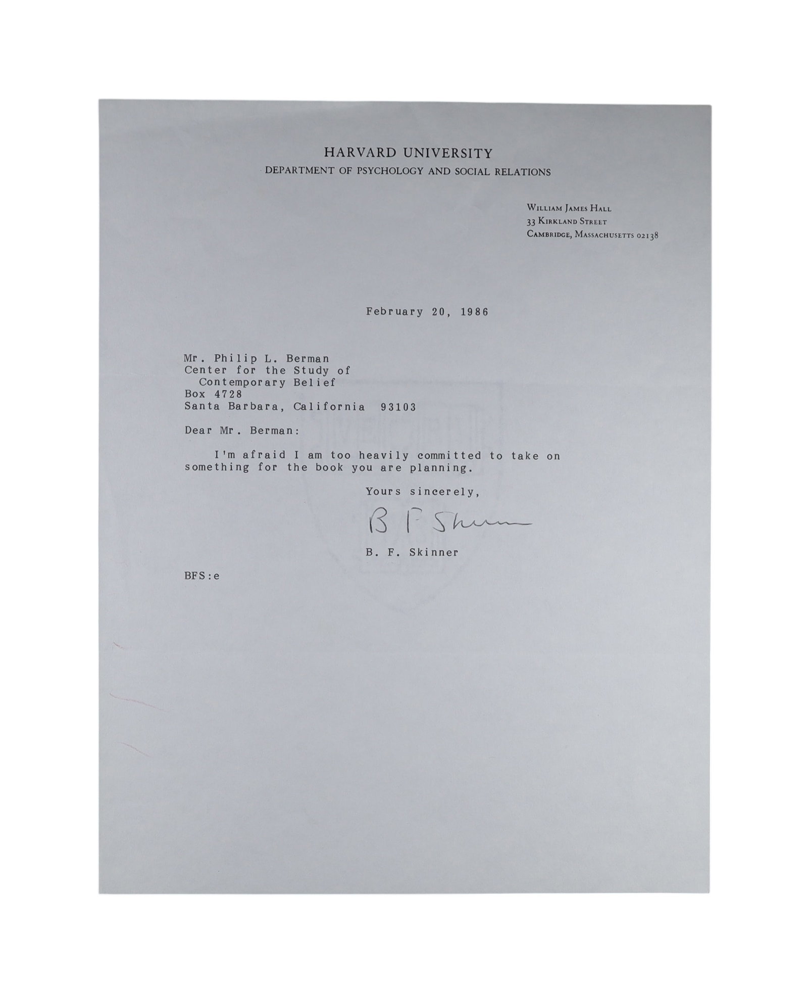 B.F. Skinner Typed Letter Signed, Two Copies, 1986: Harvard's Behavioral Psychologist Declines a (1 of 2)