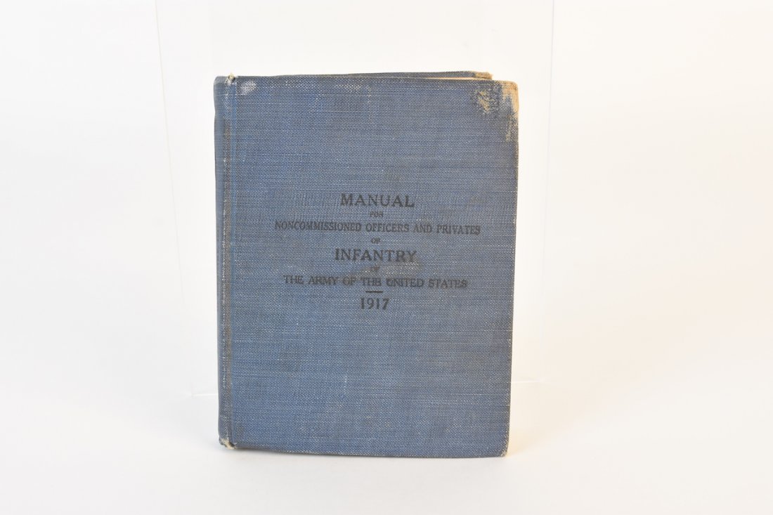 1917 WWI Book For Officers & Privates of Infantry (1 of 10)