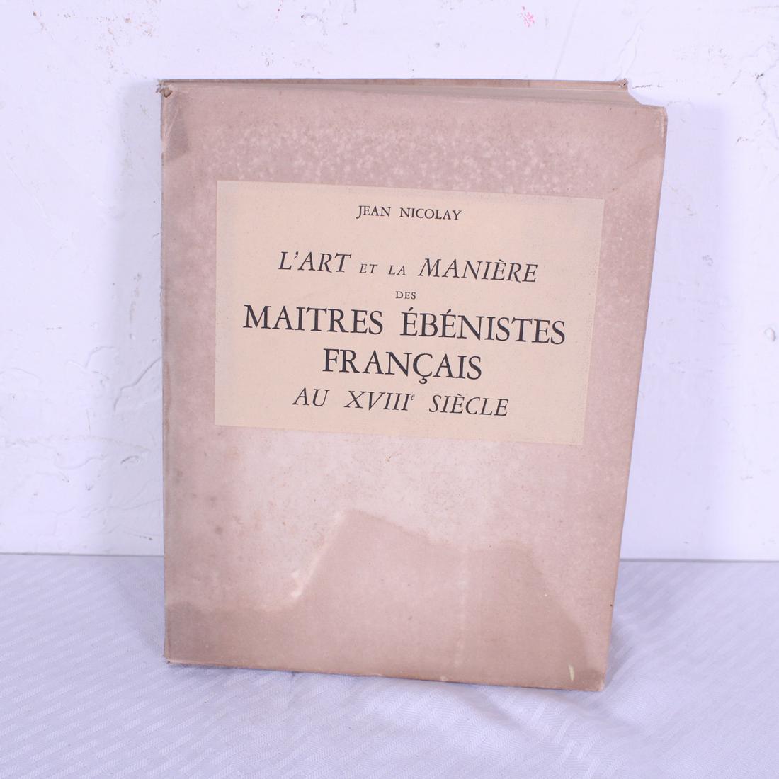 MAITRES EBENISTES FRANCAIS AU XVIII SIECLE, NICOLAY, (1 of 12)