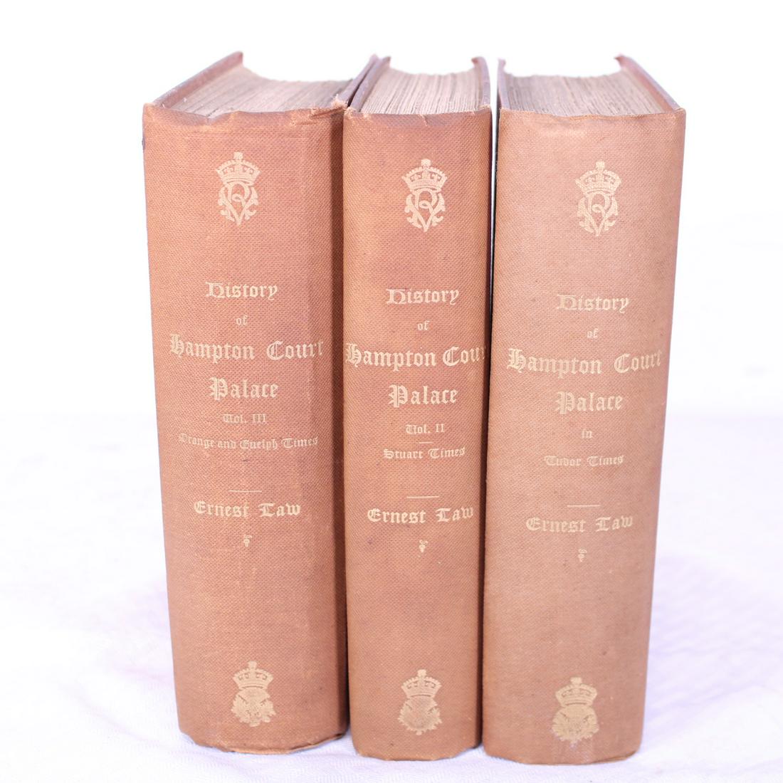 HISTORY OF HAMPTON COURT PALACE, 3 VOLUMES, LAW: HISTORY OF HAMPTON COURT PALACE, 3 VOLUMES, LAWErnest Law, George Bell & Sons, London, 1885, Tudor times, Stuart times & Orange & Guelph times, cloth binding