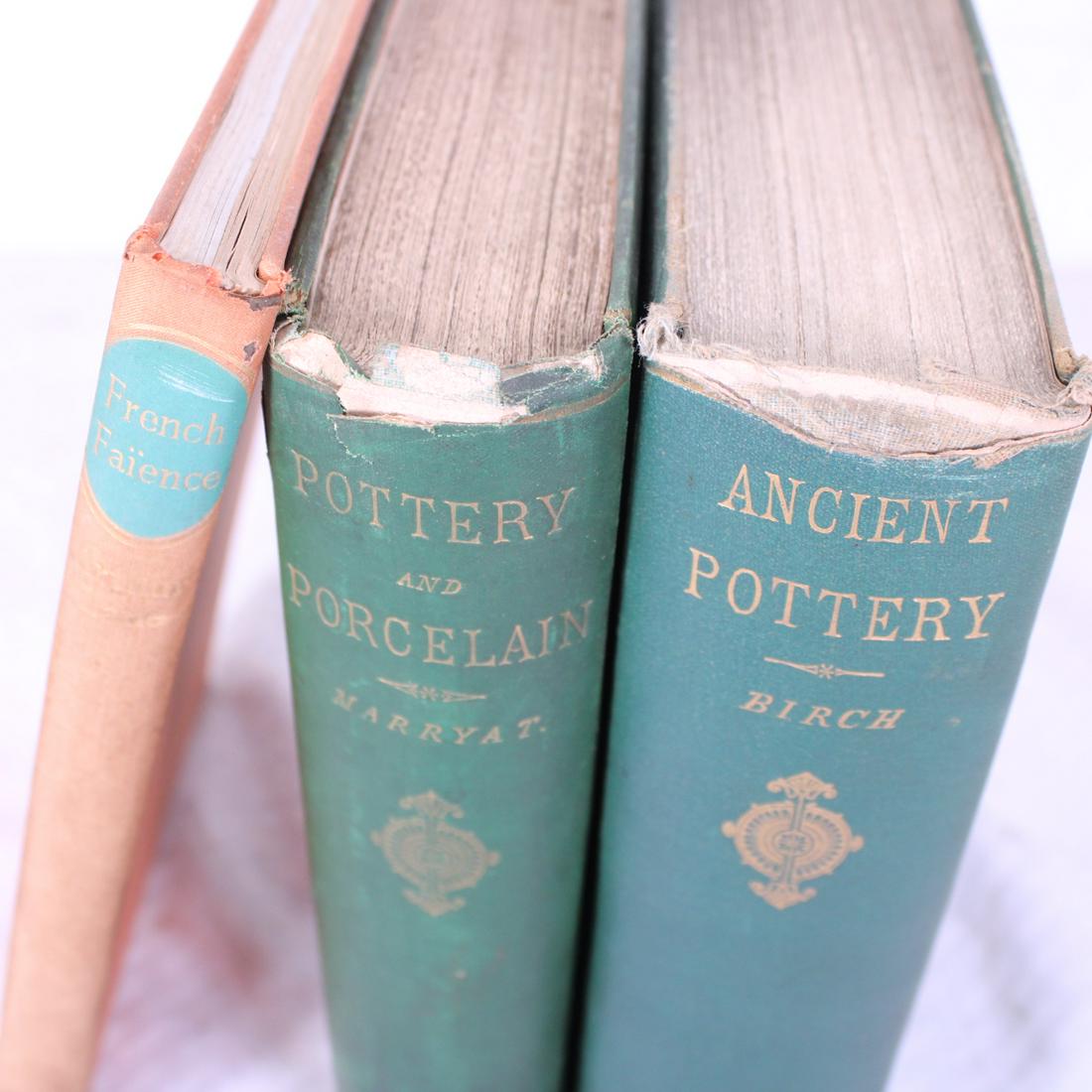 3 VOLUMES - ANTIQUE POTTERY & PORCELAIN: 3 VOLUMES - ANTIQUE POTTERY & PORCELAINHistory of Ancient Pottery, Samuel Birch, London, 1873History of Pottery & Porcelain, Joseph Marryat, London, 1868French Faience, Arthur Lane, London, 1946All cl