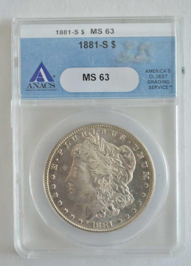 1881-S ANACS MS 63 Morgan Dollar (1 of 2)
