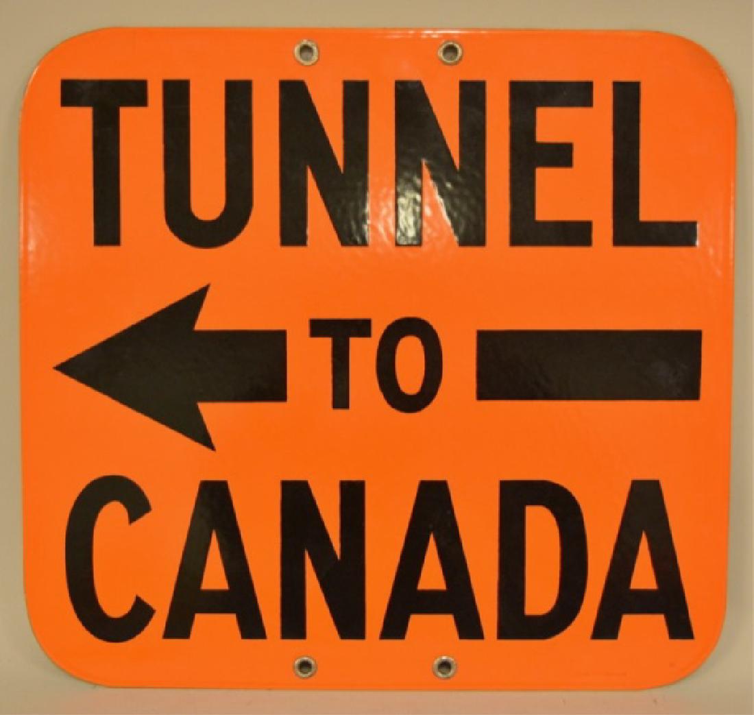 SSP Tunnel To Canada Sign (1 of 2)