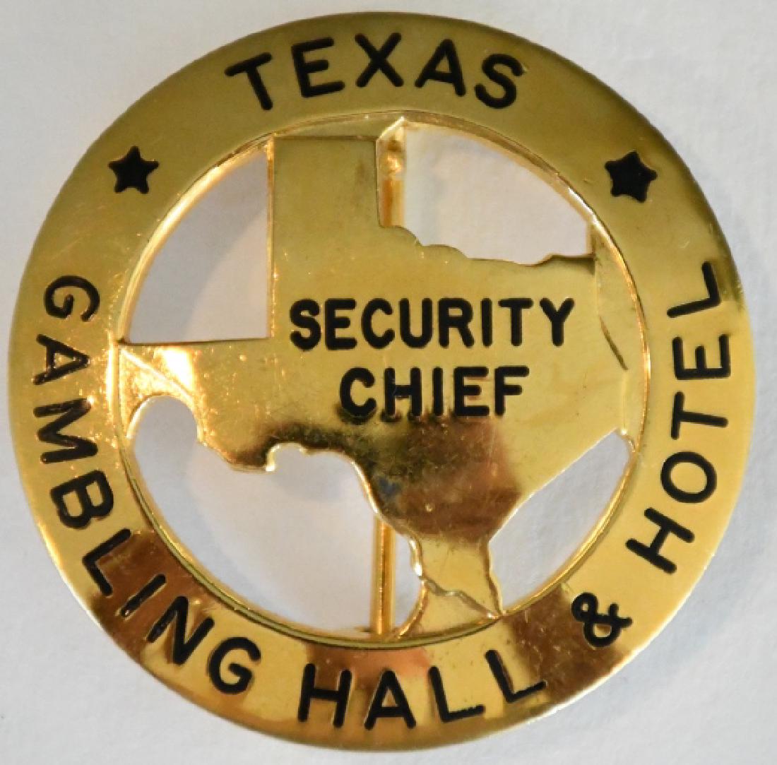 Obsolete Texas Gambling Hall Security Chief Badge (1 of 2)