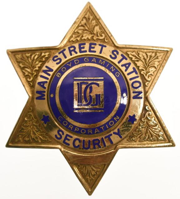Obsolete Main Street Station Casino Security Badge (1 of 2)