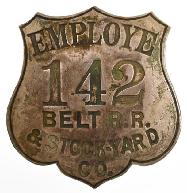 Early Belt Railroad & Stockyard Co. Employee Badge (1 of 2)
