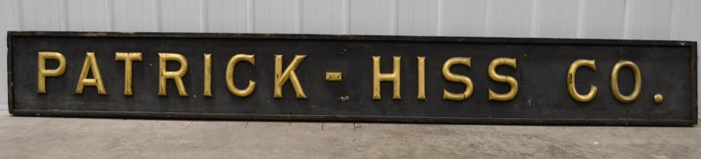 Early Patrick Hiss & Co. Wood Mercantile Adv Sign: Amazing early Patrick Hiss & Co. wooden mercantile sign with raised gold colored letters. Has some paint loss and wear from use and age. Displays extremely well with an amazing look. It measures appro