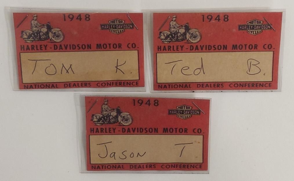 (3) 1948 Harley-Davidson Dealers Conference ID Tag: Lot of three 1948 Harley-Davidson National Dealers Conference name tags. They are all in good condition with some wear from use and age. Pinbacks do have rust. They measure approximately 3-1/2" across