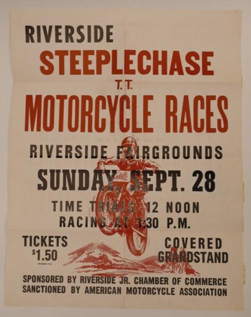 1958 Riverside Calif. Motorcycle Race Adv Poster: Original 1958 Riverside Fairgrounds California Steeple Chase Motorcycle Races promotional advertising poster. Poster is in very nice condition with light wear from use and age. Still has the original 