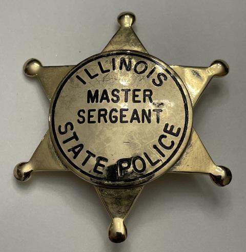 Obsolete IL State Police Master Sergeant Badge (1 of 2)
