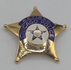Obsolete Chicago Police Retired Lodge No. 7 Badge: Nice 5pt gold-tone 3" badge w/named officer engraved on back.