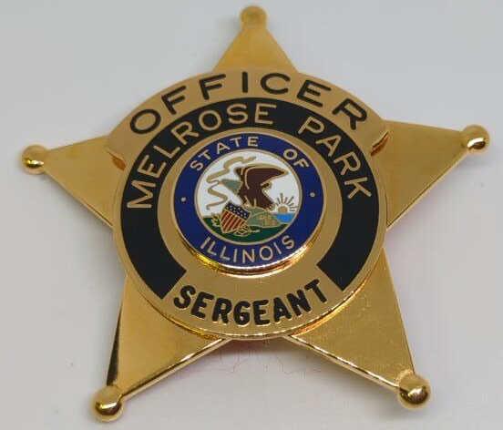 Obsolete Melrose Park Sergeant Police Badge: 2.75" gold tone 5pt star badge.