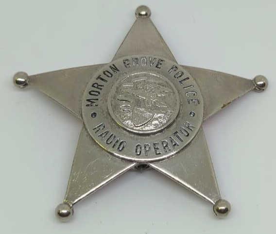 Obsolete Morton Grove Police Radio Operator Badge (1 of 2)