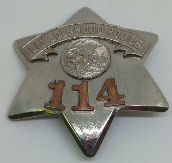 Obsolete Lincolnwood Police Pie Plate Badge 114