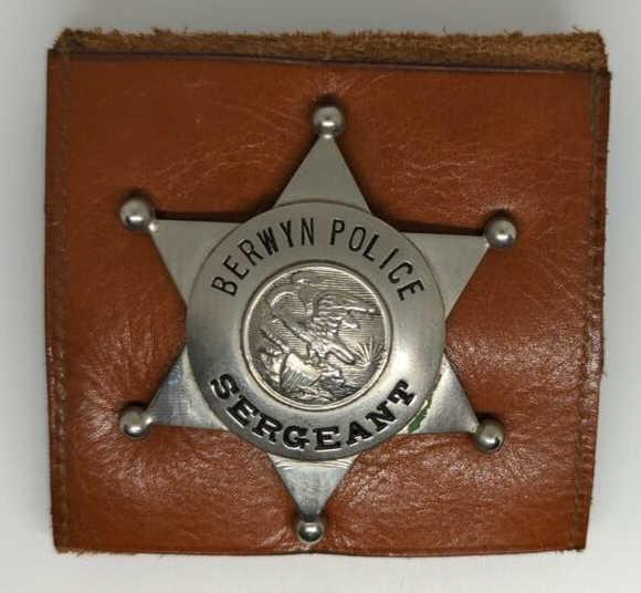 Obsolete Berwyn Police Sergeant Badge w/Wallet: 2.5" 6pt silver star badge w/leather wallet.
