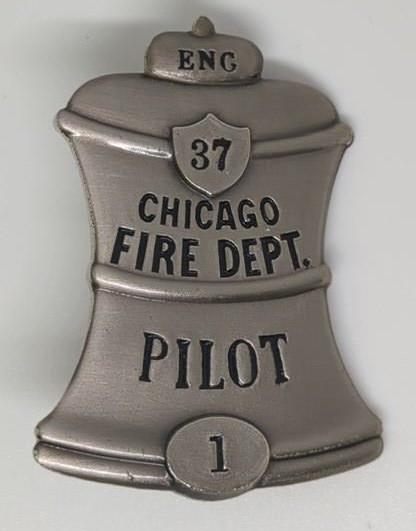 Obsolete Chicago Fire Dept Eng 37 Pilot #1 Badge (1 of 2)