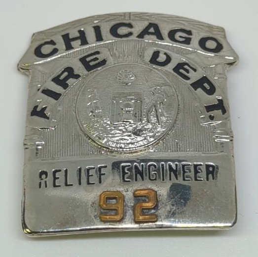 Obsolete Chicago Fire Dept Relief Engineer Badge (1 of 2)