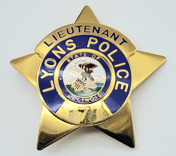 Obsolete Lyons Illinois Lieutenant Police Badge #7: Obsolete Lyons Illinois Lieutenant Police Badge #7. Badge is in very nice condition with pin back and is marked Blackinton. Measures 2-1/2in.