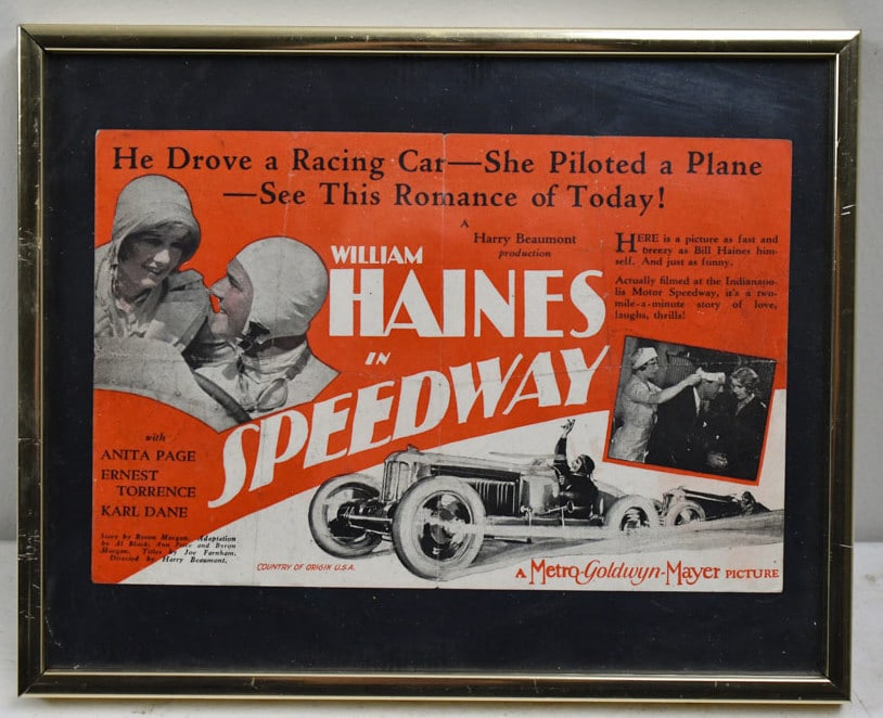 Speedway Movie Lobby Display Card: Speedway Movie was released in 1929 and features William Haines, Anita Page, and Ernest Torrence. Filmed at the Indianapolis Motor Speedway. The framed Lobby Display Card has been folded and has creas