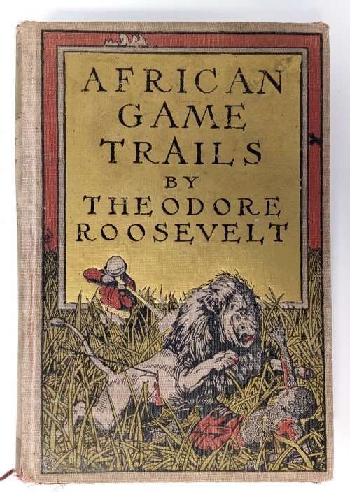 1910 African Game Trails By Theodore Roosevelt: 1910 hardcover book titled "African Game Trails" by Theodore Roosevelt. The book is in good complete condition with some age wear. Book includes over 200 photographs and illustrations.