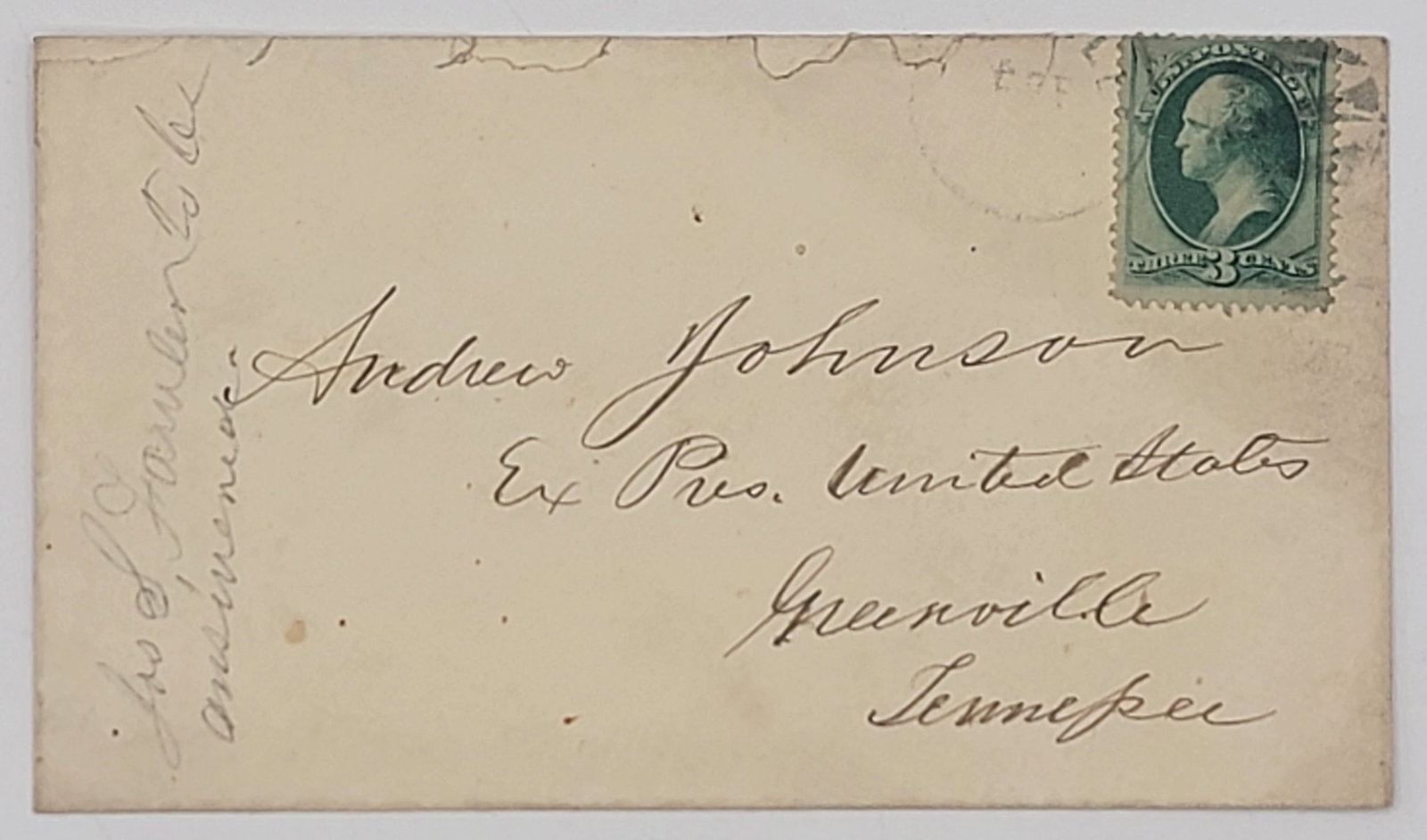President Andrew Johnson Hand Endorsed Envelope: President Andrew Johnson Hand Endorsed Envelope. The envelope was docketed at the left edge in his hand writing by Ex-President Andrew Johnson. Envelope measures 5-1/2" x 3-1/8".