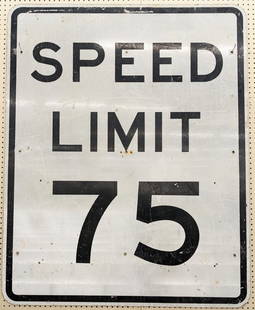 6ft SST Speed Limit 75 MPH Reflective Sign: Large single sided metal 75 MPH Speed Limit reflective sign. Has some scratches, decal loss, and other wear from use and age. Measures approximately 6ft tall by 4ft across