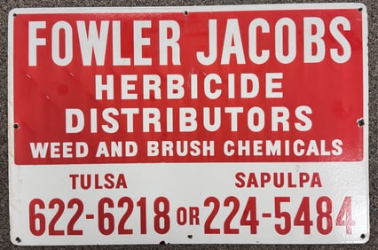Vintage SSP Fowler Jacob?s Herbicide Sign