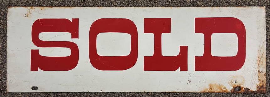 Vintage DST Sold Sign: Vintage double sided metal Sold sign. Has paint loss, surface rust, and wear from age. Measures 18in wide x 6in tall.